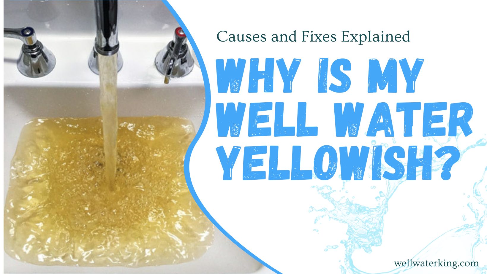 Why is my well water yellowish